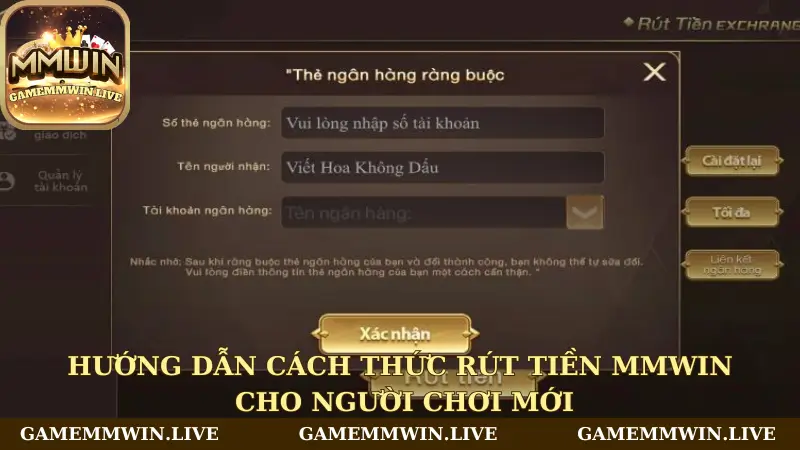 Hướng dẫn cách thức rút tiền Mmwin cho người chơi mới
